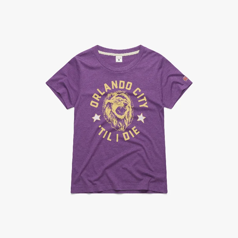 Style Revolution Women's Orlando City 'Til I Die