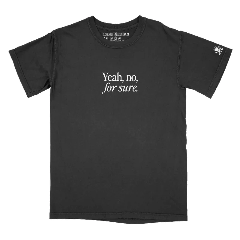 Chic Trend Collection 'Yeah, no, for Sure' Unisex Crew T-Shirt