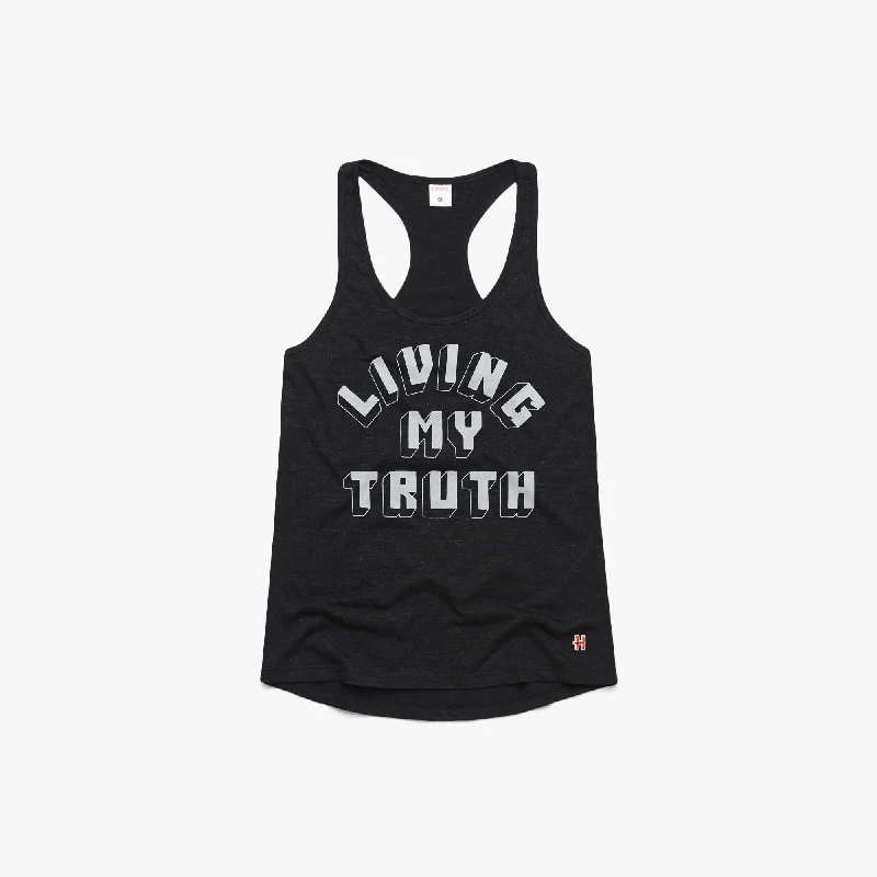 Unleash Your Fashion Women's Living My Truth Racerback