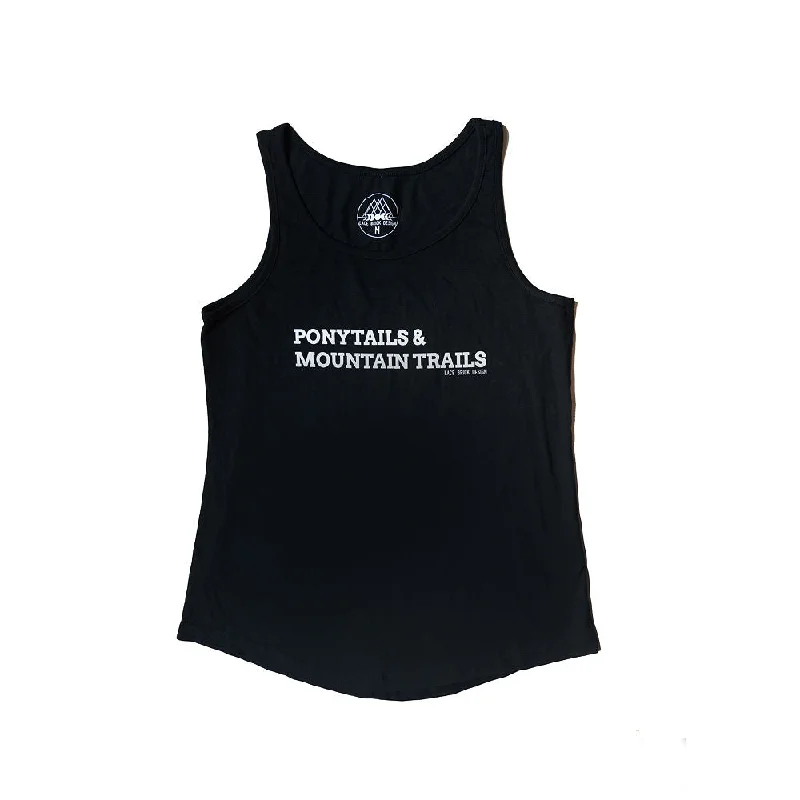 You'Ll Love Us Because Ponytails & Mountain Trails Tank Top