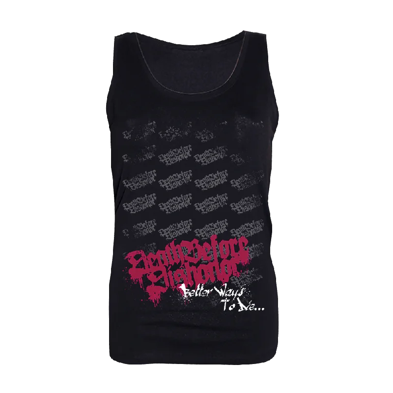 Casual Outfit For Women Death Before Dishonor "Better Ways" Girly Tanktop